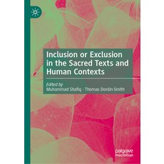 (英文圖書) Inclusion or Exclusion in the Sacred Texts and Human Contexts 精裝版, Palgrave MacMillan, 英文