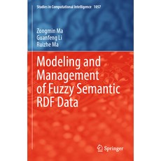(英文圖書) Modeling and Management of Fuzzy Semantic Rdf Data 平裝版, Springer, 英文