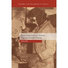 (英文圖書) Soviet Influences on Postwar Yugoslav Gender Policies 精裝版, Palgrave MacMillan, 英文