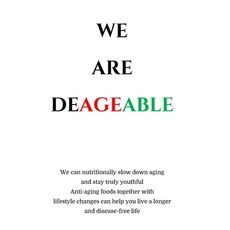 We Are Deageable 平裝版, Independently Published, 英文
