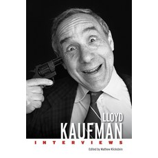 (英文圖書) Lloyd Kaufman: Interviews 精裝版, University Press of Mississ..., 英文