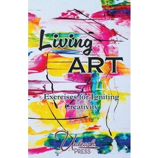 (英文圖書) Living Art 平裝版, Unleash Creatives, 英文