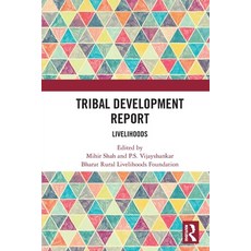 (英文圖書) Tribal Development Report: Livelihoods 平裝版, Routledge Chapman & Hall, 英文