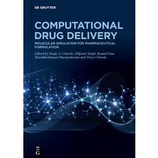 (英文圖書) Computational Drug Delivery: Molecular Simulation for Pharmaceutical Formulation 精裝版, de Gruyter, 英文