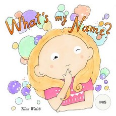 (英文圖書)What's my name? INIS 平裝版, Independently Published, 英文