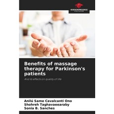(英文圖書) Benefits of massage therapy for Parkinson's patients 平裝版, Our Knowledge Publishing, 英文