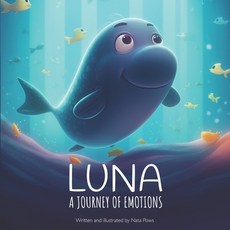 (英文圖書)Luna: A journey of emotions 平裝版, Independently Published, 英文