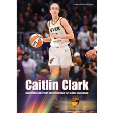 (英文圖書) Caitlin Clark: Basketball Superstar and Inspiration for a New Generation 精裝版, Referencepoint Press, 英文