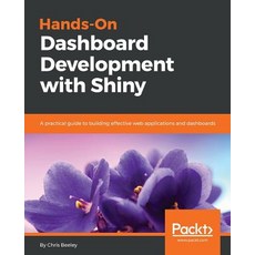 Hands-On Dashboard Development with Shiny, Packt Publishing, 英文, 平裝版