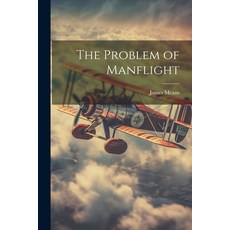 (英文圖書) The Problem of Manflight 平裝版, Legare Street Press, 英文