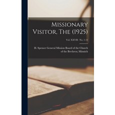 (英文圖書) Missionary Visitor The (1925); Vol. XXVII: No. 1-12 精裝版, Hassell Street Press, 英文