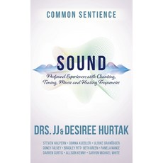 (英文圖書) Sound: Profound Experiences with Chanting Toning Music and Healing Frequencies 精裝版, Sacred Stories Publishing, 英文