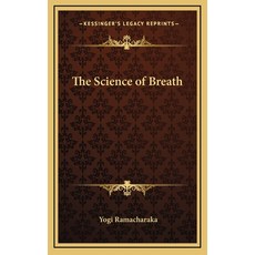 (英文圖書) The Science of Breath 精裝版, Kessinger Publishing, 英文