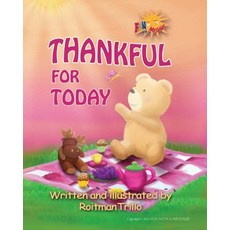 (英文圖書)Thankful For Today: Little Bear Series 平裝版, Fun with a Message, 英文