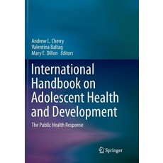 (英文圖書) International Handbook on Adolescent Health and Development: The Public Health Response 平裝版, Springer, 英文