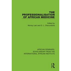 (英文圖書) The Professionalisation of African Medicine 精裝版, Routledge, 英文