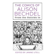 (英文圖書) Comics of Alison Bechdel: From the Outside in 平裝版, University Press of Mississ..., 英文