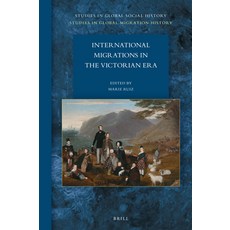 (英文圖書) International Migrations in the Victorian Era 精裝版, Brill, 英文