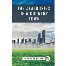 (英文圖書) The Jealousies Of A Country Town 平裝版, Double 9 Books, 英文