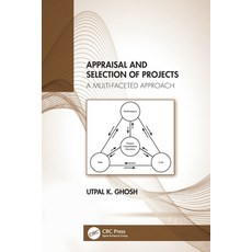 (英文圖書) Appraisal and Selection of Projects: A Multi-faceted Approach 平裝版, CRC Press, 英文