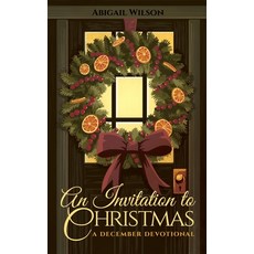 (英文圖書) An Invitation to Christmas: A December Devotional 平裝版, Independently Published, 英文