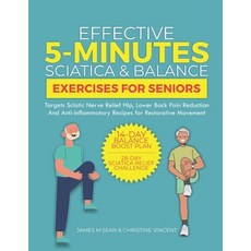 (英文圖書) Effective 5-Minutes Sciatica and Balance Exercises For Seniors: Targeted Sciati... 平裝版, Independently Published, 英文