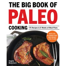 (英文圖書) The Big Book of Paleo Cooking: 175 Recipes & 6 Weeks of Meal Plans 平裝版, Callisto, 英文