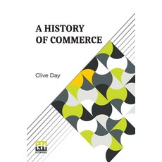 (英文圖書) A History Of Commerce 平裝版, Lector House, 英文