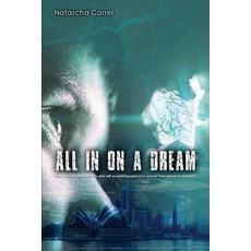 (英文圖書) All in on a Dream: True story of a Swiss family who left everything behind to p... 平裝版, Natascha Carrel, 英文