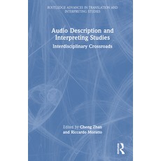 (英文圖書) Audio Description and Interpreting Studies: Interdisciplinary Crossroads 精裝版, Routledge, 英文