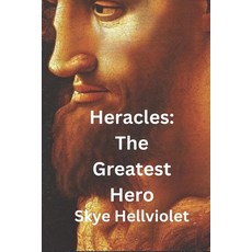 (英文圖書) Heracles: The Greatest Hero 平裝版, Independently Published, 英文