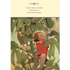 (英文圖書)A Child's Book of Stories - Illustrated by Jessie Willcox Smith 平裝版, Pook Press, 英文