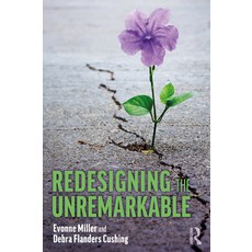 (英文圖書) Redesigning the Unremarkable 平裝版, Routledge, 英文