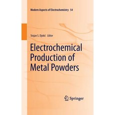 (英文圖書) Electrochemical Production of Metal Powders 平裝版, Springer, 英文