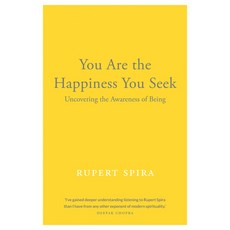 You Are the Happiness You Seek: Uncovering the Awareness of Being 平裝版, Sahaja, 英文