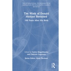 (英文圖書) The Work of Donald Meltzer Revisited: 100 Years After His Birth 精裝版, Routledge, 英文