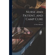 (英文圖書) Nurse and Patient and Camp Cure 平裝版, Legare Street Press, 英文