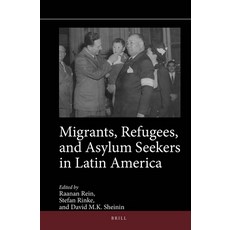 (英文圖書) Migrants Refugees and Asylum Seekers in Latin America 精裝版, Brill, 英文