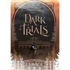 (英文圖書) Dark Trials - The Prequel: A Heart-Pounding Mystery-Thriller 精裝版, Improvisation News, LLC / I..., 英文