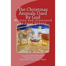 (英文圖書)The Christmas Animals Used By God 平裝版, Createspace Independent Pub..., 英文