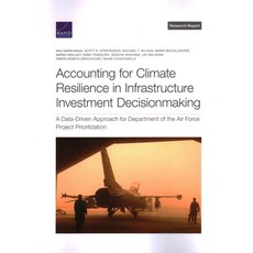 (英文圖書) Accounting for Climate Resilience in Infrastructure Investment Decisionmaking: A Data-Driven ... 平裝版, RAND Corporation, 英文