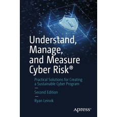 (英文圖書) Understand Manage and Measure Cyber Risk: Practical Solutions for Creating a Sustainable Cy... 平裝版, Apress, 英文