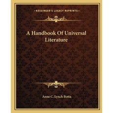 (英文圖書) A Handbook Of Universal Literature 平裝版, Kessinger Publishing, 英文