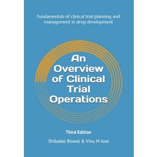 (英文圖書) An Overview of Clinical Trial Operations: Fundamentals of clinical trial planni... 平裝版, Independently Published, 英文