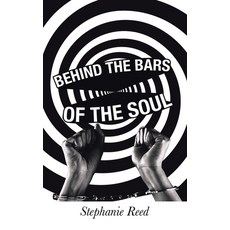 Behind the Bars of the Soul 平裝版, Authorhouse, 英文