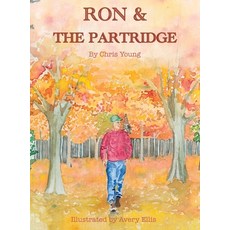 (英文圖書)Ron & the Partridge 精裝版, Onion River Press, 英文