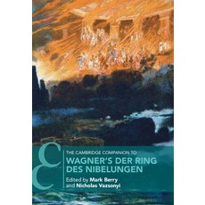 The Cambridge Companion to Wagner's Der Ring Des Nibelungen 精裝版, Cambridge University Press, 英文