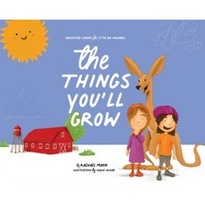 (英文圖書)The Things You'll Grow: Agriculture Careers for Little Big Dreamers 精裝版, Grafo House Publishing, 英文