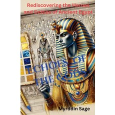 (英文圖書) Echoes of the Gods: Rediscovering the Heroes and Deities of Ancient Egypt 平裝版, Myrddin Sage, 英文