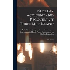 (英文圖書) Nuclear Accident and Recovery at Three Mile Island: Staff Studies 精裝版, Legare Street Press, 英文